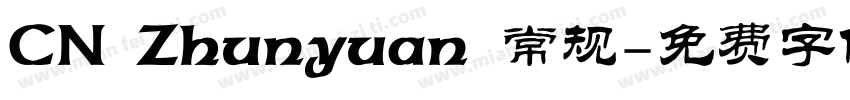 CN Zhunyuan 常规字体转换